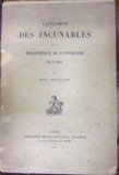 CATALOGUE DES INCUNABLES DE LA BIBLIOTHEQUE DE L&#039;UNIVERSITE DE PARIS de EMILE CHATELAIN , 1902