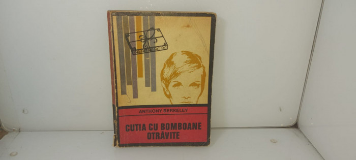 Anthony Berkeley - Cutia cu bomboane otravite / C5