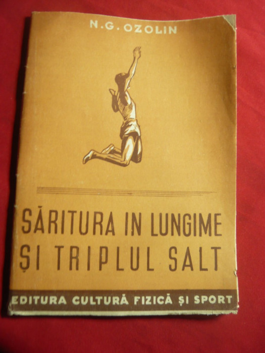NG Ozolin - Saritura in lungime si triplu salt -Ed. UCFS 1951 , 40 pag