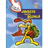 Obiecte pentru scoala |