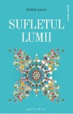 Sufletul lumii - Frederic Lenoir