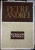 Sociologie Generala - Petre Andrei (1970) Editura Academiei Romane, Coperta Cartonata