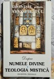 Despre numele divine - Teologia mistica - Dionisie pseudo Areopagul