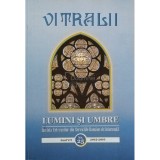 Filip Teodorescu - Vitralii - Lumini si umbre, anul VII, nr. 25, 2015-2016 (Editia: 2015)