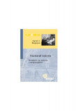 Factorul intern - Romania in spirala conspiratiilor - Paperback brosat - Aurel I. Rogojan - Compania