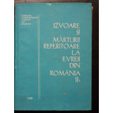 Izvoare si marturii referitoare la evreii din Romania