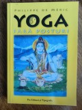 Yoga fara posturi - Philippe de Meric, 2002, stare buna / R2P4F