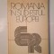 Rom&acirc;nia &icirc;n sud-estul Europei: culegere de studii (1979)