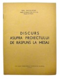 Discurs asupra proiectului de raspuns la mesaj