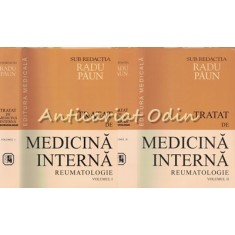 Tratat De Medicina Interna. Reumatologie I, II - Prof. Dr. Radu Paun