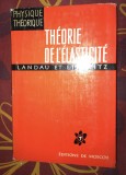 Theorie de l&#039;Elasticite / L. Landau, E. Lifchitz