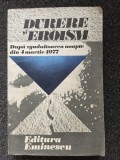 DURERE SI EROISM. Dupa zguduitoarea noapte din 4 martie 1977