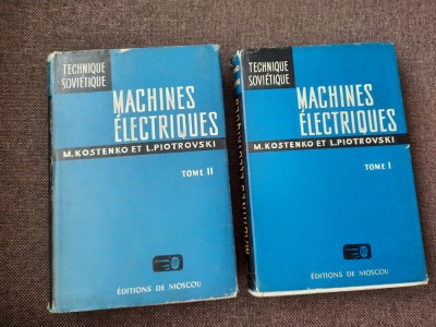 MACHINES ELECTRIQUES 2 VOLUME de M. KOSTENKO, L. PIOTROVSKI, 1979 foto