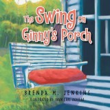 The Swing on Ginny&#039;s Porch