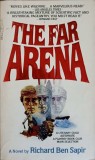 THE FAR ARENA-RICHARD BEN SAPIR