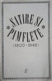Satire si Pamflete 1800-1848 - Colectiv, Editura Pentru Literatura 1968, Romana, 286 Pagini, Carte Beletristica