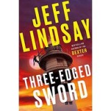 Three-Edged Sword