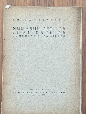 E.M. Panaitescu - Numarul getilor si al dacilor - comentar dupa Strabo 1934 foto