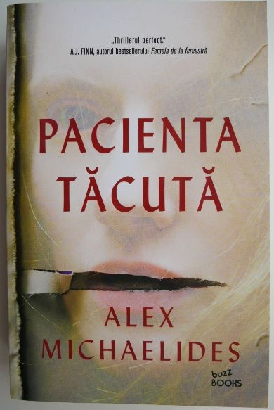 Pacienta tacuta &ndash; Alex Michaelides
