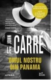Cumpara ieftin Omul nostru din Panama/John le Carre