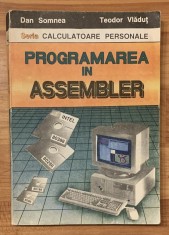 Programarea in Assembler de Dan Somnea si Teodor Vladut