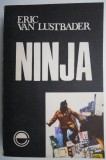 Ninja - Eric Van Lustbader, Carte Beletristica Horror