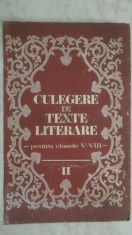 Vasile Teodorescu - Culegere de texte literare pentru clasele V-VIII, vol. II, 1983 (vezi detalii pentru livrare in tara)