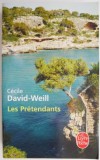 Les Pretendants - Cecile David-Weill, Carte in Franceza, Roman