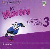 A1 Movers 3: Authentic Examination Papers - Audio CDs |, Cambridge University Press