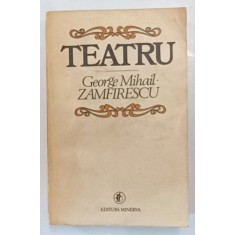 GEORGE MIHAIL - ZAMFIRESCU - TEATRU , 1983 * PREZINTA URME DE UZURA