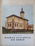 Biserica Episcopala din Roman - Preot Scarlat Porcescu, 1970, Monumente Istorice, Crestinism, Carte Religioasa