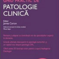 Ghid practic de patologie clinica Oxford | James Carton, Maria Sajin