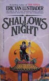 Eric van Lustbader - Shallows of Night ( SUNSET WARRIOR TRILOGY no. 2 )