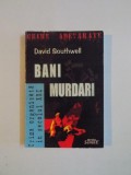 BANI MURDARI de DAVID SOUTHWELL , 2002