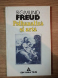 PSIHANALIZA SI ARTA de SIGMUND FREUD , 1996