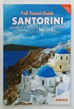 SANTORINI , FULL TOURIST GUIDE , ANII &#039;2000