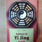 INITIERE IN YI JING - PETER E. MILLER