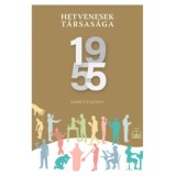 Hetvenesek t&aacute;rsas&aacute;ga 1955 - Napk&uacute;t-&eacute;vk&ouml;nyv