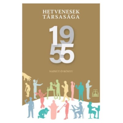 Hetvenesek t&amp;aacute;rsas&amp;aacute;ga 1955 - Napk&amp;uacute;t-&amp;eacute;vk&amp;ouml;nyv foto