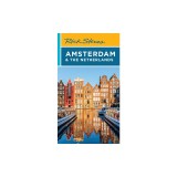 Rick Steves Amsterdam &amp; the Netherlands