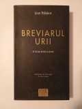 Leon Poliakov - Breviarul urii: Al III-lea Reich și evreii