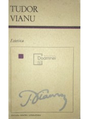 Tudor Vianu - Estetica (Editia: 1968) foto
