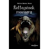 Retteg&eacute;sek mocsara - Mlc&uacute;ch Brenda Nicole