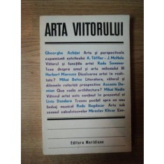 ARTA VIITORULUI de GHEORGHE ACHITEI ... MIROSLAV KLIVAR , 1979