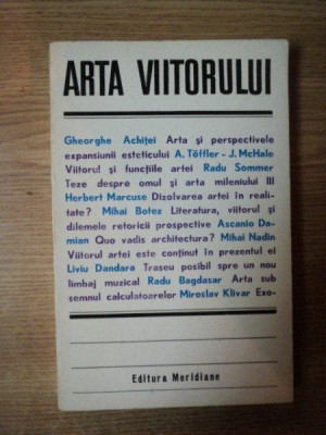 ARTA VIITORULUI de GHEORGHE ACHITEI ... MIROSLAV KLIVAR , 1979 foto