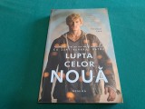 LUPTA CELOR NOUĂ / PITTACUS LORE /2014