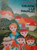 Aurel Bruma - Ceata lui papuc (Editia: 1975)