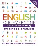 English for Everyone Business English Level 2 Course Book |, Dorling Kindersley Publishers Ltd