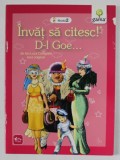 INVAT SA CITESC ! D- L GOE .., text original de ION LUCA CARAGIALE , 2009