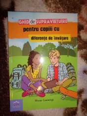 Ghid de supravietuire pentru copiii cu diferente de invatare - Rhoda Cummings / an 2022,135 pagini